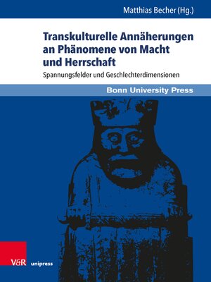 cover image of Transkulturelle Annäherungen an Phänomene von Macht und Herrschaft